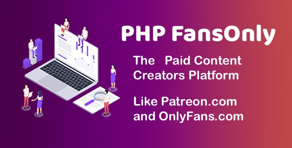 PHP FansOnly Patrons - Paid Content Creators Platform